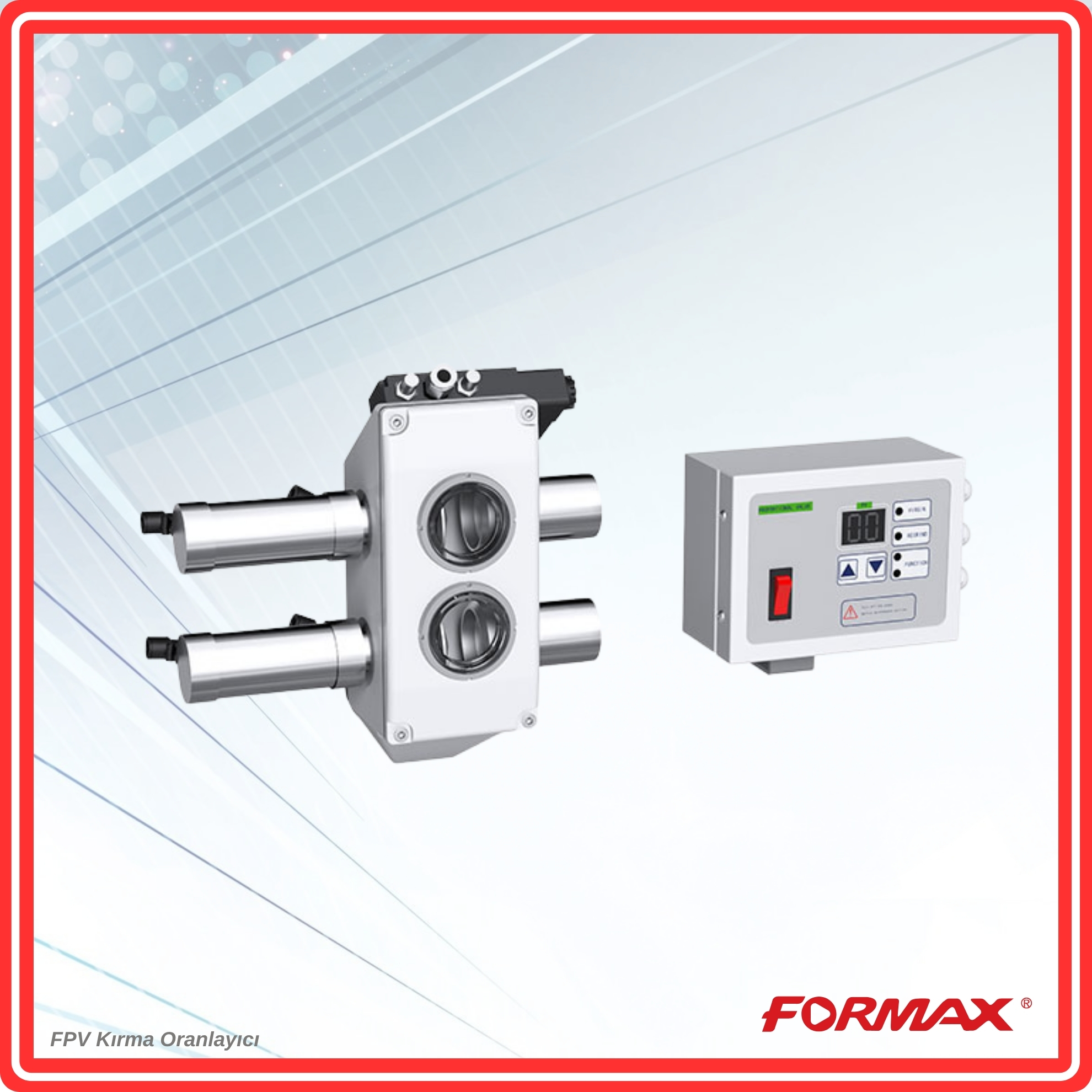 FPV Serisi Kırma Oranlayıcı